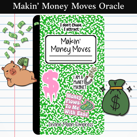 Makin’ Money Moves Oracle Deck - 55 Abundance Affirmation Cards for Entrepreneurs & Manifestation