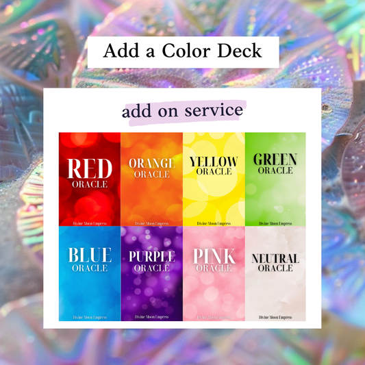 Add a Color Oracle Deck to my Reading! -ADD ON